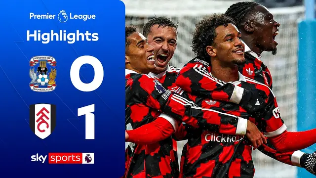 Cottagers claim back-to-back PL wins! ✅ | Coventry 0-1 Fulham | Premier League highlights